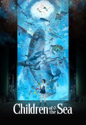 poster for Children of the Sea 2019