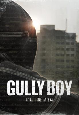 poster for Gully Boy 2019