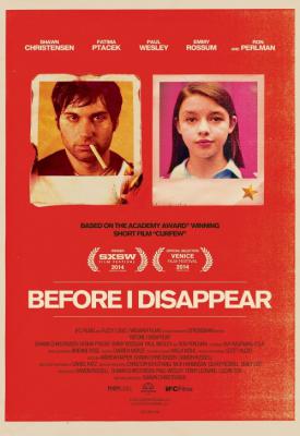 poster for Before I Disappear 2014