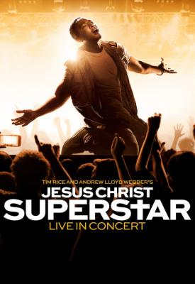 poster for Jesus Christ Superstar Live in Concert 2018
