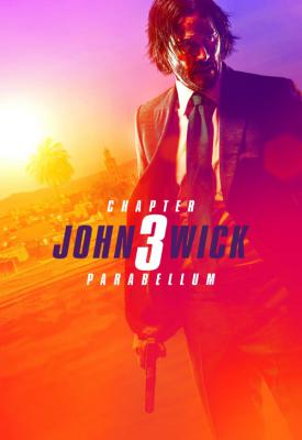 poster for John Wick: Chapter 3 - Parabellum 2019