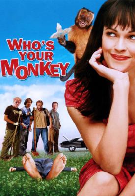 poster for Who’s Your Monkey? 2007