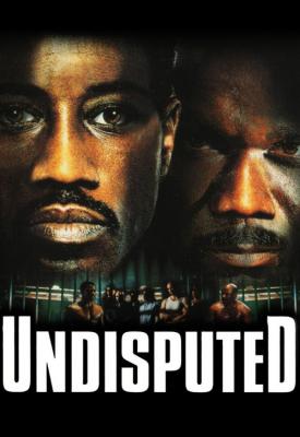 poster for Undisputed 2002