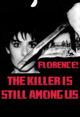 poster for The Killer Is Still Among Us 1986