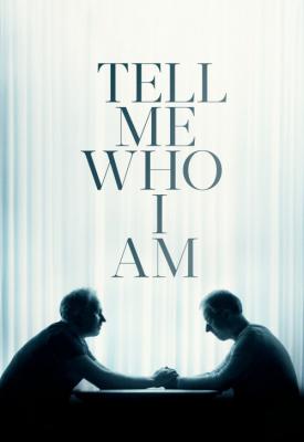 poster for Tell Me Who I Am 2019