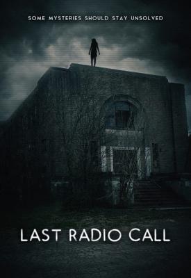 poster for Last Radio Call 2021
