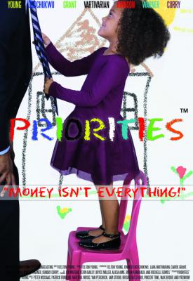 poster for Priorities Chapter One: Money Isn’t Everything 2019