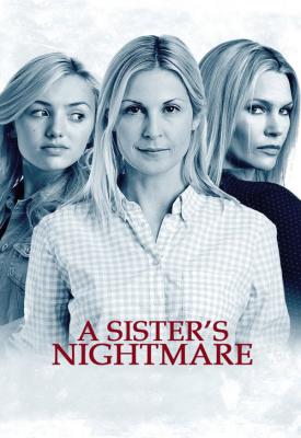 poster for A Sister’s Nightmare 2013