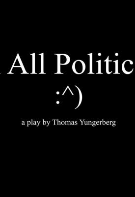 poster for Kill All Politicians 2017