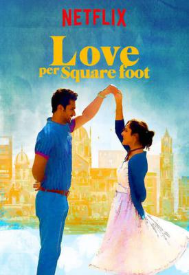 poster for Love Per Square Foot 2018