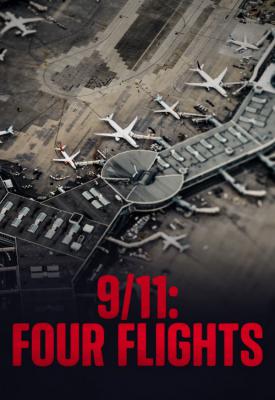 image for  9/11: Four Flights movie