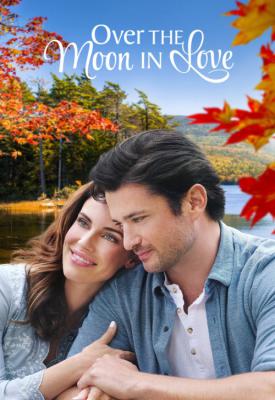 poster for Over the Moon in Love 2019