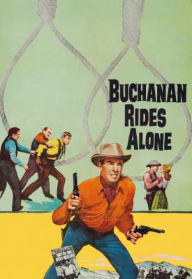 poster for Buchanan Rides Alone 1958
