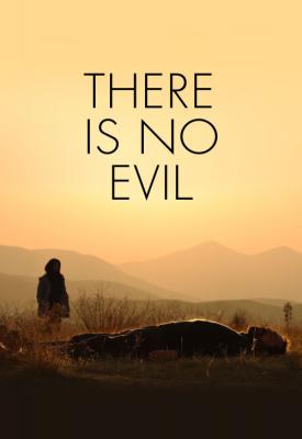 poster for There Is No Evil 2020