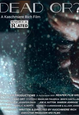 poster for Dead Or? 2021