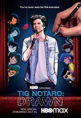 poster for Tig Notaro: Drawn 2021