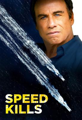 poster for Speed Kills 2018