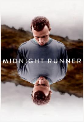 poster for Midnight Runner 2018