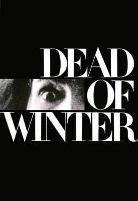 poster for Dead of Winter 1987