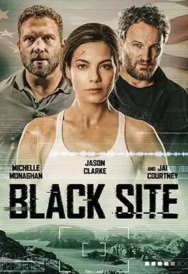 poster for Black Site 2022