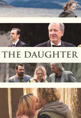 poster for The Daughter 2015