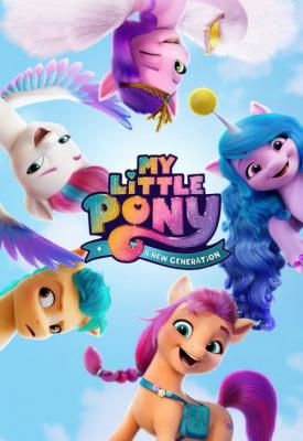 poster for My Little Pony: A New Generation 2021