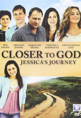 image for  Closer to God: Jessica’s Journey movie