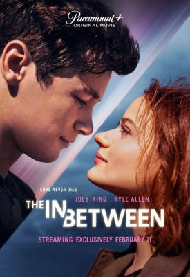 poster for The In Between 2022