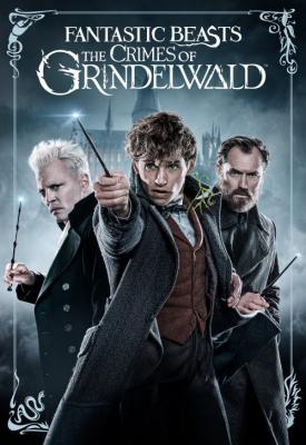poster for Fantastic Beasts: The Crimes of Grindelwald 2018