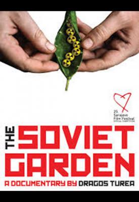 poster for The Soviet Garden 2019