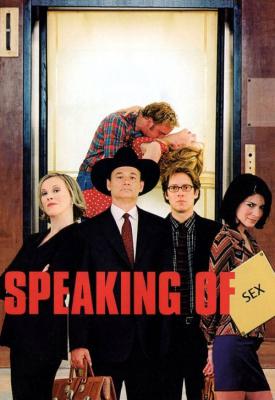 poster for Speaking of Sex 2001