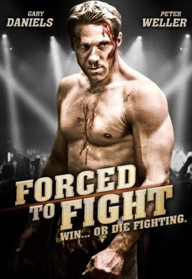 poster for Forced to Fight 2011