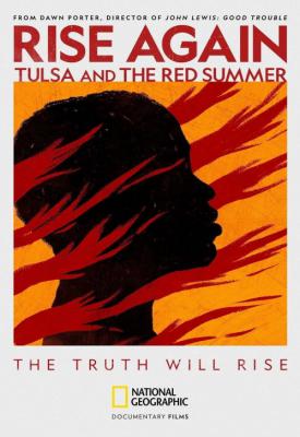 poster for Rise Again: Tulsa and the Red Summer 2021
