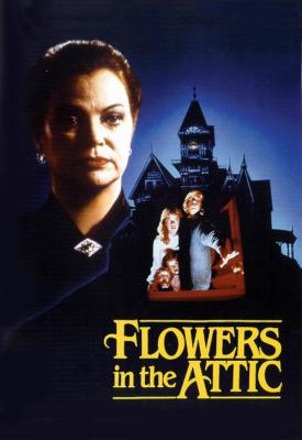 poster for Flowers in the Attic 1987