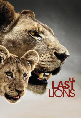 poster for The Last Lions 2011