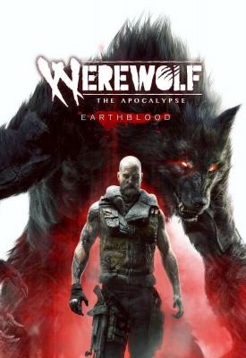 poster for Werewolf: The Apocalypse - Earthblood + Windows 7 Fix
