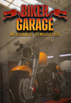 poster for Biker Garage: Mechanic Simulator – Anniversary Edition v20211020 + 5 DLCs