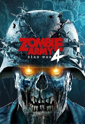 poster for Zombie Army 4: Dead War v2020.10.21.973201 + 33 DLCs + Crackfix V1/V2/V3