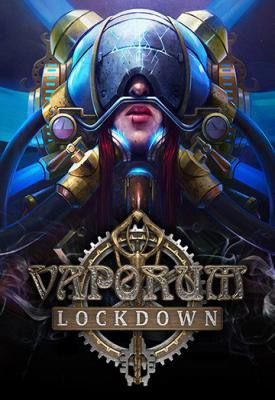 poster for Vaporum: Lockdown Build #35