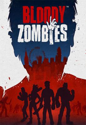 poster for Bloody Zombies