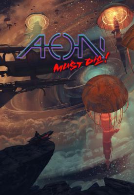 poster for Aeon Must Die! v1.14 + Wrathful King Set DLC