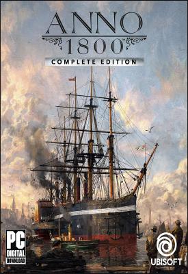 poster for Anno 1800: Complete Edition v9.2.972600 + 10 DLCs + Bonus Content