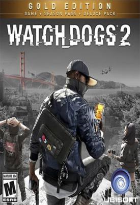 poster for Watch Dogs 2: Gold Edition v1.17 + All DLCs + Bonus Content