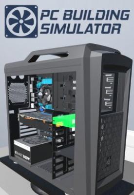 poster for  PC Building Simulator: Maxed Out Edition v1.13 (IT Expansion) + 12 DLCs