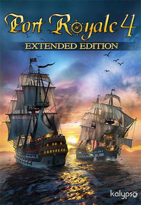 poster for Port Royale 4: Extended Edition v1.6.0.21040 + 2 DLC + Bonus Soundtrack + Windows 7 Fix