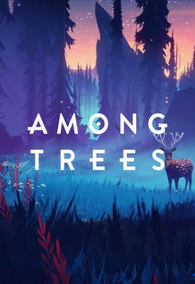 poster for  Among Trees v0.5.27 (Release)