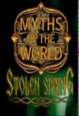 poster for Myths of the World: Stolen Spring Collector’s Edition