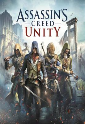 poster for Assassin’s Creed: Unity v1.5.0 + All DLCs Cracked