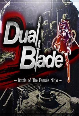 poster for Dual Blade ~ Battle of The Female Ninja ~