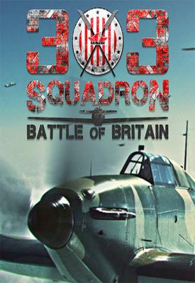 poster for 303 Squadron - Battle of Britain